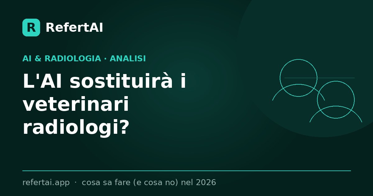 L'AI sostituirà i veterinari radiologi? Cosa sa fare (e cosa no) nel 2026