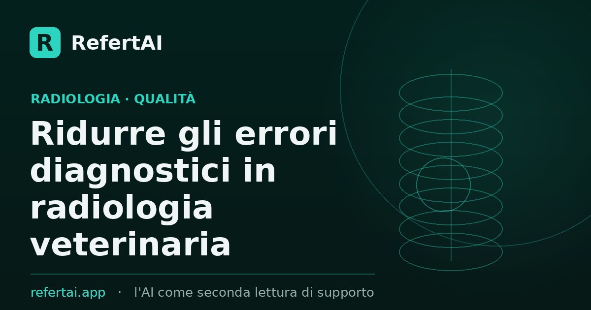 Ridurre gli errori diagnostici in radiologia veterinaria: l'AI come seconda lettura