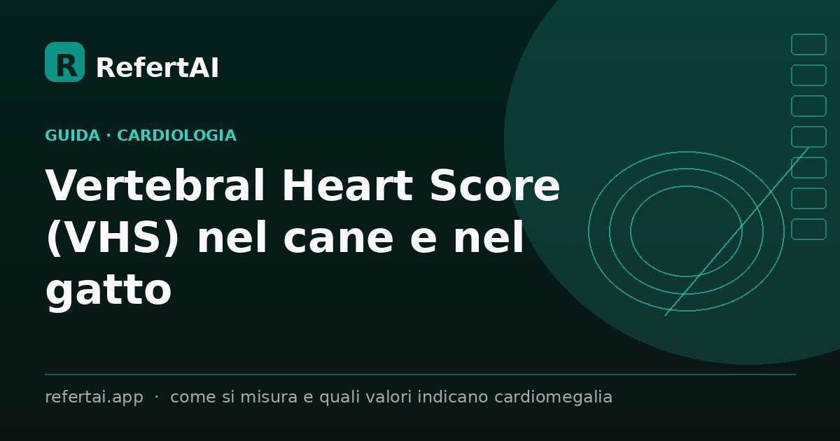 VHS nel cane e nel gatto: valori normali e come si misura